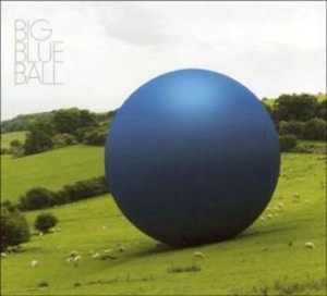 Big Blue Ball - Big Blue Ball in the group CD / Elektroniskt,Pop-Rock at Bengans Skivbutik AB (677647)