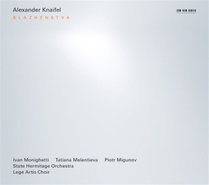 Knaifel Alexander - Blazhenstva in the group Externt_Lager /  at Bengans Skivbutik AB (677676)