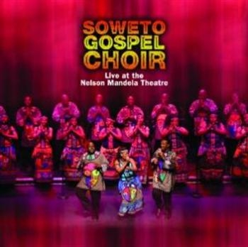 Soweto Gospel Choir - Live At Nelson Mandela Theatre in the group CD / Bestsellers at Bengans Skivbutik AB (678171)