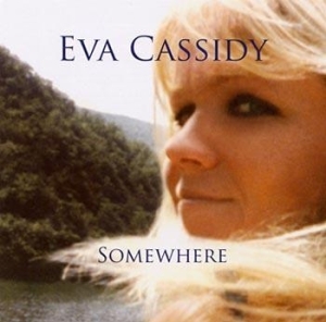 Cassidy Eva - Somewhere in the group CD / Pop-Rock at Bengans Skivbutik AB (678185)