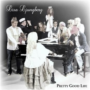 Lisa Ljungberg - Pretty Good Life in the group OUR PICKS / Stocksale / CD Sale / CD POP at Bengans Skivbutik AB (678451)