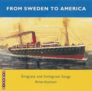Blandade Artister - Amerikavisor Från Sverige Till Amer in the group CD / Elektroniskt,Svensk Folkmusik at Bengans Skivbutik AB (678634)
