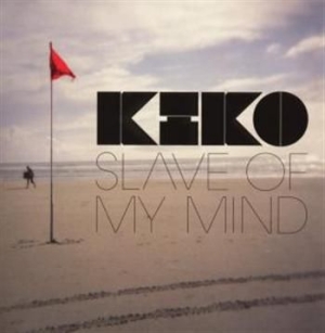 KIKO - Slave Of My Mind in the group CD / Pop at Bengans Skivbutik AB (678789)