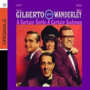 Gilberto Astrud & Wanderly Walter - Certain Smile, A Certain Sadness in the group CD / Jazz/Blues at Bengans Skivbutik AB (679241)