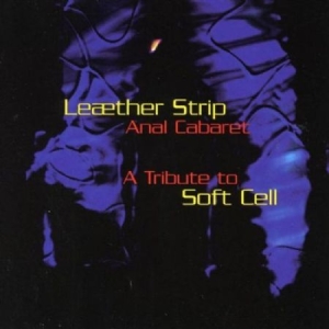 Blandade Artister - A Tribute To Soft Cell in the group CD / Pop at Bengans Skivbutik AB (679411)