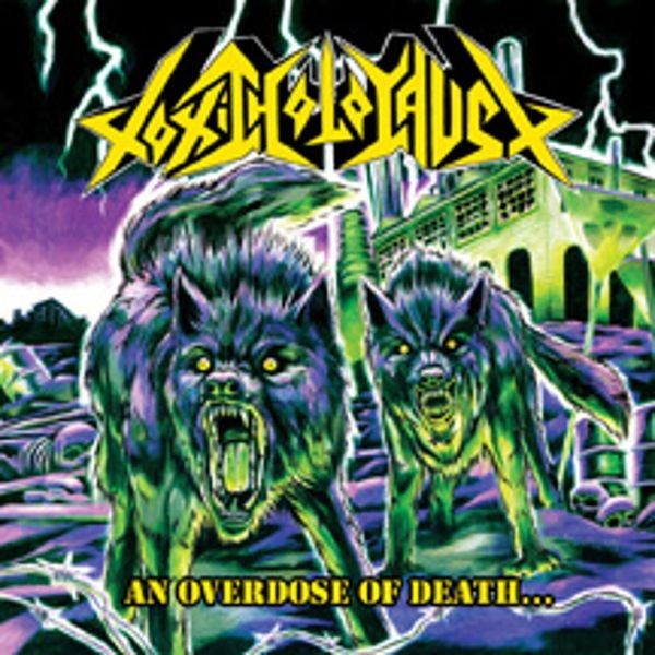 Toxic Holocaust - An Overdose Of Death... in the group CD / Hårdrock/ Heavy metal at Bengans Skivbutik AB (681030)