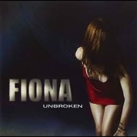 Fiona - Unbroken in the group CD / Pop-Rock at Bengans Skivbutik AB (681288)