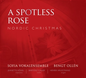 Various - A Spotless Rose. Nordic Christmas in the group Externt_Lager /  at Bengans Skivbutik AB (681877)