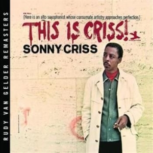 Criss Sonny - This Is Criss (Rvg) in the group CD / Jazz/Blues at Bengans Skivbutik AB (682049)