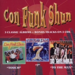 Con Funk Shun - Touch/Seven/To The Max in the group CD / RnB-Soul at Bengans Skivbutik AB (682475)
