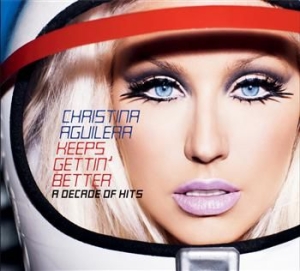 Aguilera Christina - Keeps Gettin' Better: A Decade Of Hits in the group CD / Pop-Rock,Övrigt at Bengans Skivbutik AB (684136)