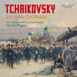 Tchaikovsky Pyotr - Secular Choruses in the group Externt_Lager /  at Bengans Skivbutik AB (684926)