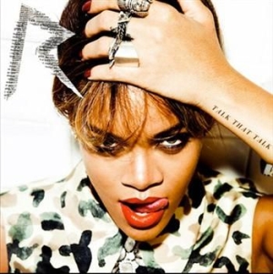 Rihanna - Talk That Talk - Explicit in the group CD / Pop-Rock at Bengans Skivbutik AB (685038)