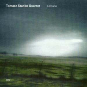 Tomasz Stanko Quartet - Lontano in the group OUR PICKS / Classic labels / ECM Records at Bengans Skivbutik AB (685164)