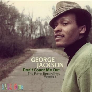 Jackson George - Don't Count Me Out: The Fame Record in the group CD / Pop-Rock,RnB-Soul at Bengans Skivbutik AB (685350)
