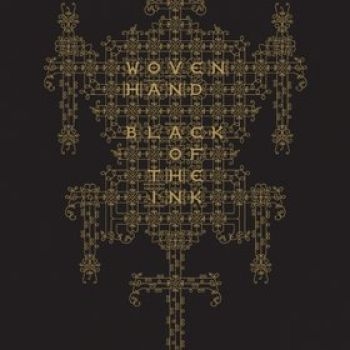 Wovenhand - Black Of The Ink (Cd + Bok) in the group CD / Rock at Bengans Skivbutik AB (685728)