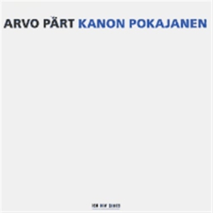 Pärt Arvo - Kanon Pokajanen in the group OUR PICKS / Classic labels / ECM Records at Bengans Skivbutik AB (685736)