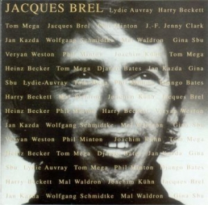 Blandade Artister - Tribute To Jacques Brel in the group CD / Pop-Rock at Bengans Skivbutik AB (686220)