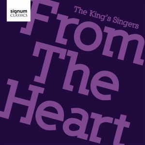 The Kings Singers - From The Heart in the group Externt_Lager /  at Bengans Skivbutik AB (686314)