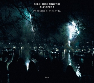 Trovesi Gianluigi - Gianluigi Trovesi All'opera - Profu in the group CD / Jazz at Bengans Skivbutik AB (686346)