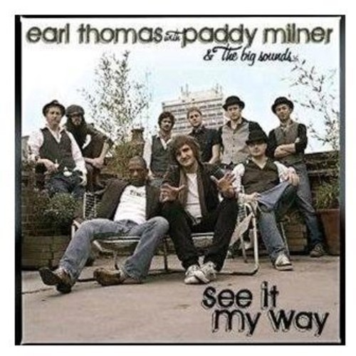 Thomas Earl And Paddy Milner And Th - See It My Way in the group OTHER / Övrigt / at Bengans Skivbutik AB (687487)