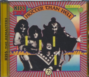 Kiss - Hotter Than Hell - R in the group OUR PICKS / Most wanted classics on CD at Bengans Skivbutik AB (687636)