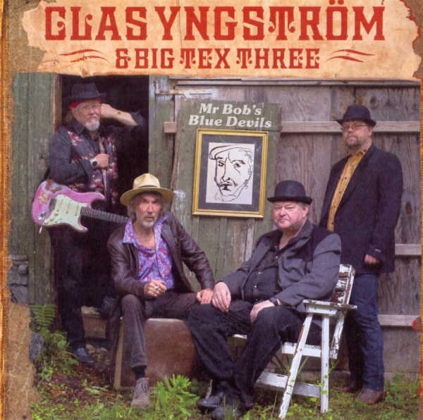 Yngström Clas And Big Tex Three - Mr Bob's Blue Devils in the group CD / Rock at Bengans Skivbutik AB (687674)