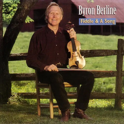 Byron Berline - Fiddle & A Song in the group CD / Country at Bengans Skivbutik AB (687769)