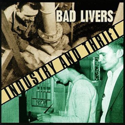 Bad Livers - Industry And Thrift in the group CD / Country at Bengans Skivbutik AB (687845)