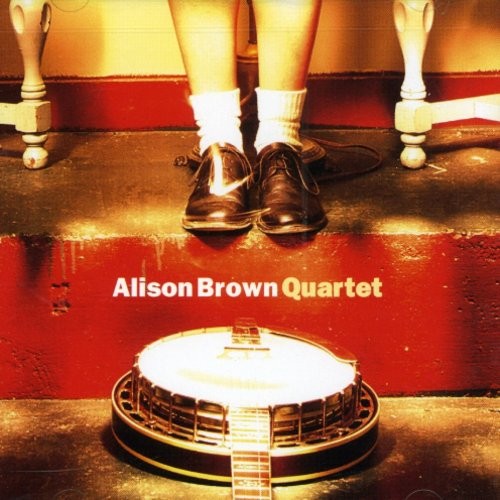 Brown Alison/Quartet - The Alison Brown Quartet in the group OTHER / Övrigt /  at Bengans Skivbutik AB (688171)