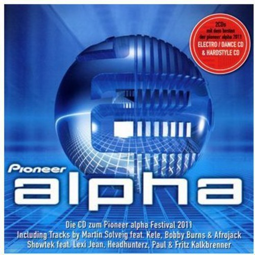 Various Artists - Pioneer Alpha Festival in the group CD / Dans/Techno at Bengans Skivbutik AB (688476)