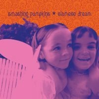 The Smashing Pumpkins - Siamese Dream in the group Minishops / Smashing Pumpkins at Bengans Skivbutik AB (688808)
