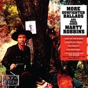 Robbins Marty - More Gunfighter Ballads And Trail S i gruppen ÖVRIGT / MK Test 8 CD hos Bengans Skivbutik AB (689114)