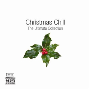 Various Composers - Christmas Chill in the group OUR PICKS / Christmas music on Vinyl & CD at Bengans Skivbutik AB (689524)