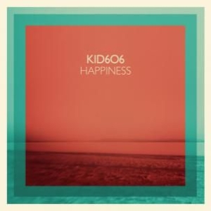 Kid 606 - Happiness in the group CD / Pop-Rock at Bengans Skivbutik AB (689979)