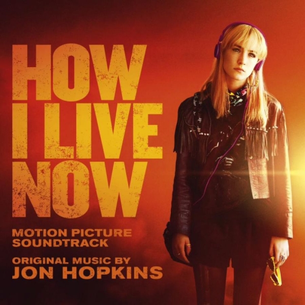 Hopkins Jon - How I Live Now (Original Motion Pic in the group CD / Bestsellers at Bengans Skivbutik AB (690114)