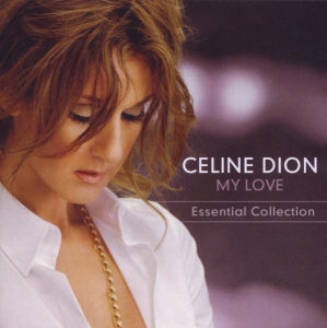 Dion Céline - My Love Essential Collection in the group CD / Pop-Rock at Bengans Skivbutik AB (690156)