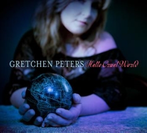 Peters Gretchen - Hello Cruel World in the group CD / Rock at Bengans Skivbutik AB (690846)