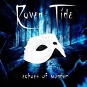 Raven Tide - Echoes Of Wonder in the group CD / Hårdrock/ Heavy metal at Bengans Skivbutik AB (692557)