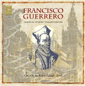 Guerrero Francisco - Music For Vespers And The Requiem in the group CD / Klassiskt at Bengans Skivbutik AB (693206)