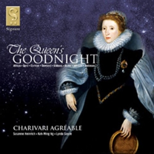 Charivari Agréable - The Queen's Goodnight in the group CD / Klassiskt at Bengans Skivbutik AB (693265)
