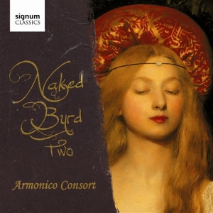 The Armonico Consort - Naked Byrd Two in the group Externt_Lager /  at Bengans Skivbutik AB (693468)