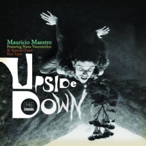 Maestro Mauricio Feat. Nana Va - Upside Down in the group CD / Elektroniskt at Bengans Skivbutik AB (693677)
