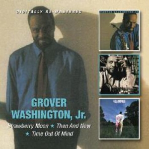 Washington Grover Jr. - Strawberry Moon/Then And Now/Time O in the group CD / RNB, Disco & Soul at Bengans Skivbutik AB (694636)