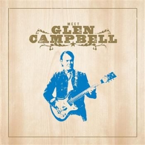 Glen Campbell - Meet Glen Campbell 2012 Re-Issue in the group CD / Country at Bengans Skivbutik AB (694851)