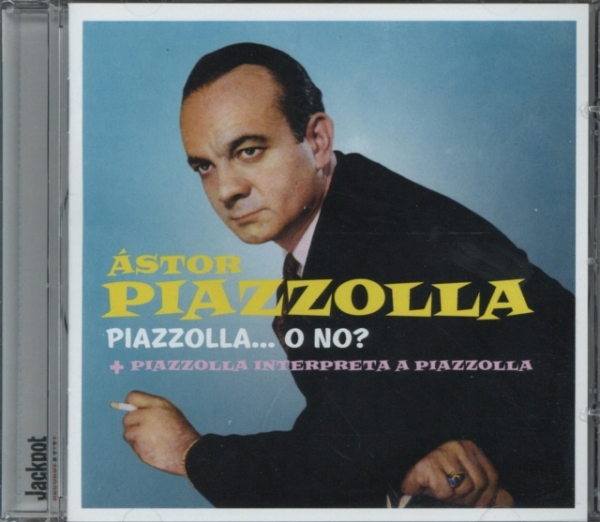 Piazzolla Astor - Piazzolla O No + Piazzolla Interpreta A  in the group CD / Jazz/Blues at Bengans Skivbutik AB (695591)