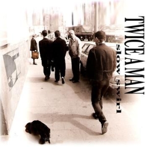 Twice A Man - Slow Swirl in the group CD / Pop at Bengans Skivbutik AB (696083)