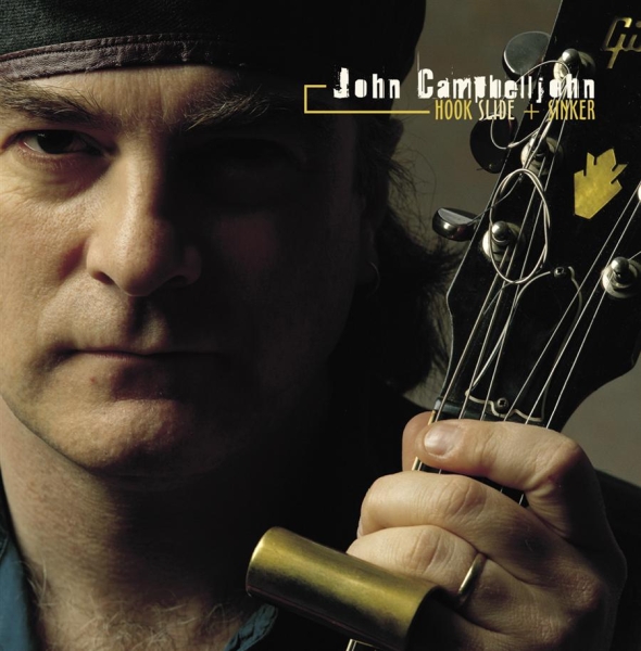 Campbelljohn John - Hook Slide & Sinker in the group CD / Jazz/Blues at Bengans Skivbutik AB (697012)