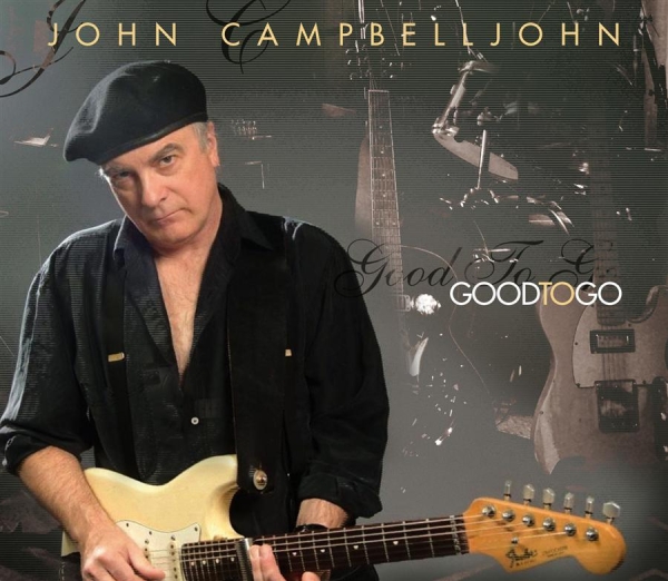 Campbelljohn John - Good To Go in the group CD / Jazz/Blues at Bengans Skivbutik AB (697018)