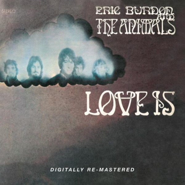 Burdon Eric And The Animals - Love Is in the group CD / Bestsellers at Bengans Skivbutik AB (697198)